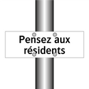 Pensez aux résidents