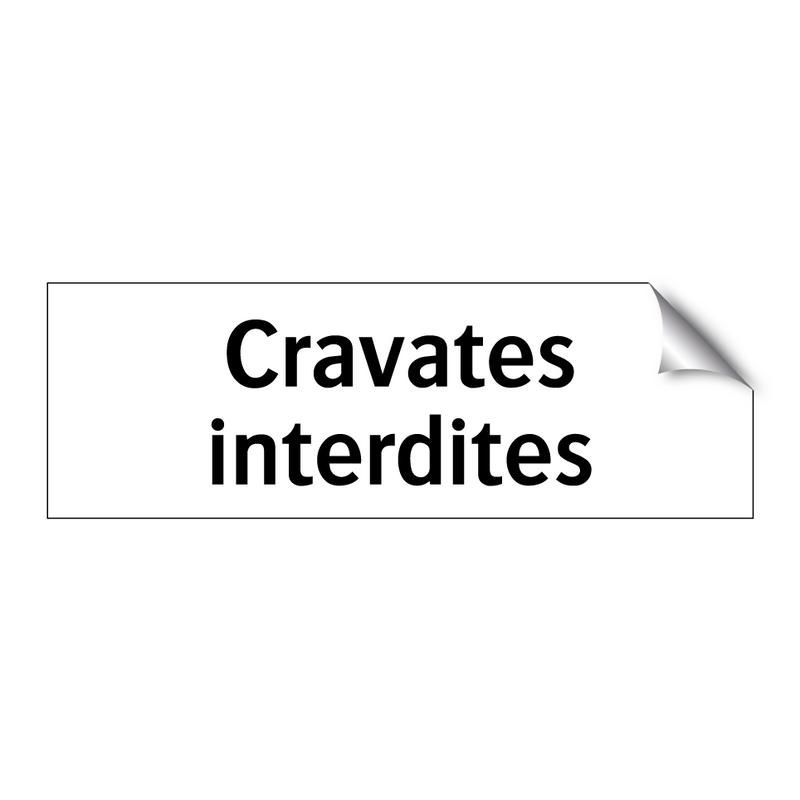 Cravates interdites