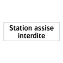 Station assise interdite