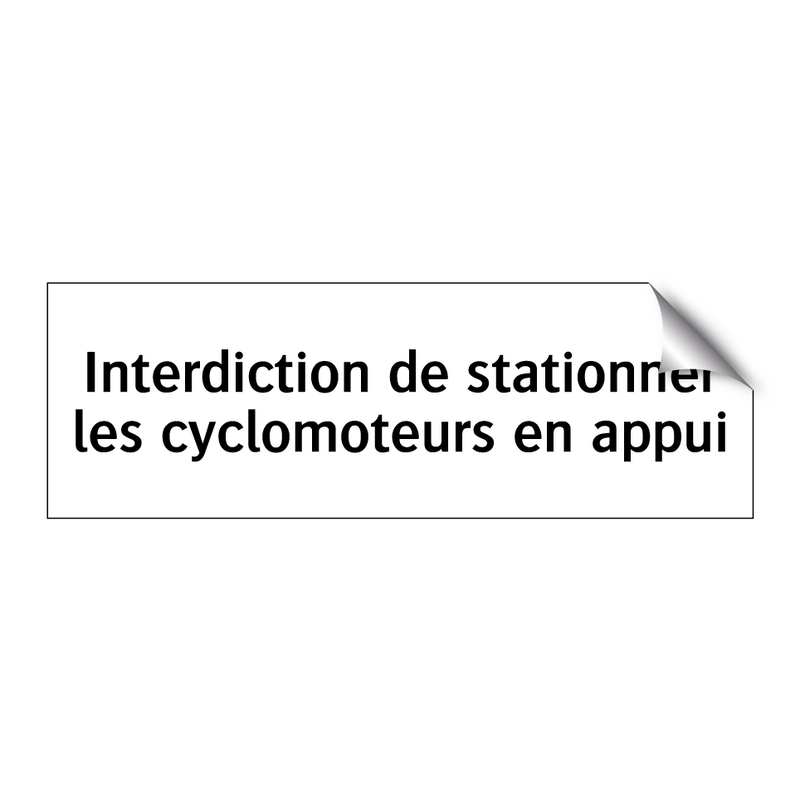 Interdiction de stationner les cyclomoteurs en appui
