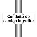 Conduite de camion interdite