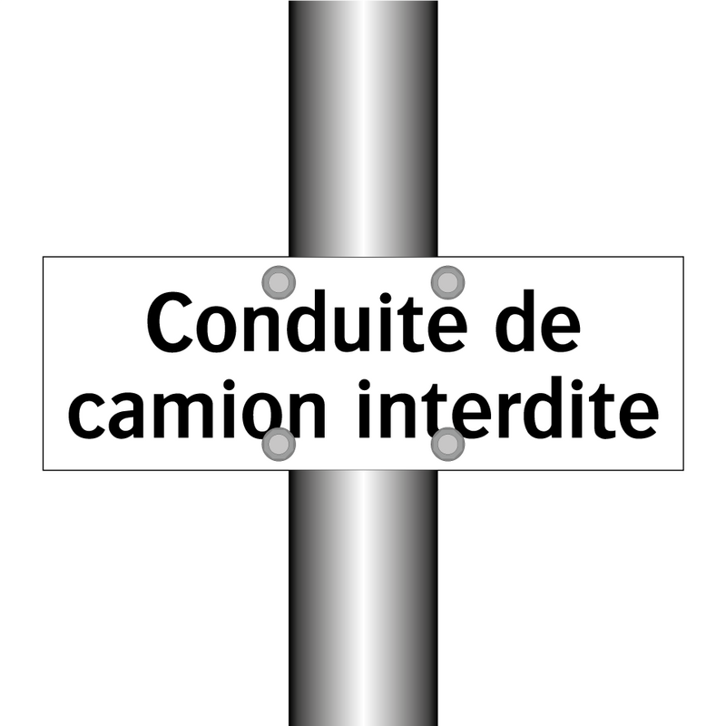 Conduite de camion interdite