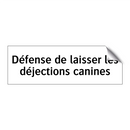 Défense de laisser les déjections canines