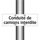 Conduite de camions interdite