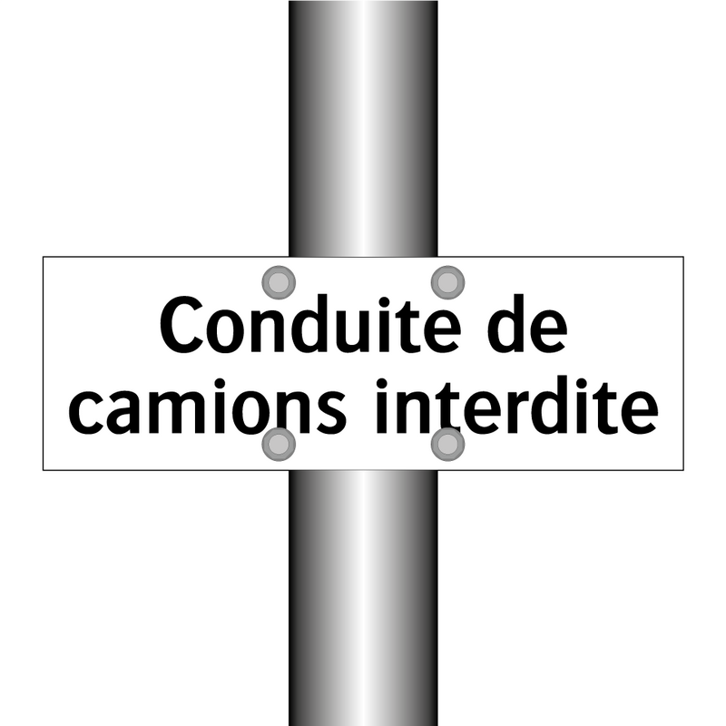 Conduite de camions interdite