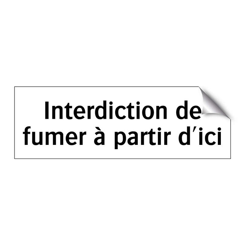 Interdiction de fumer à partir d'ici