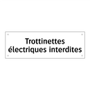 Trottinettes électriques interdites