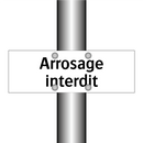 Arrosage interdit