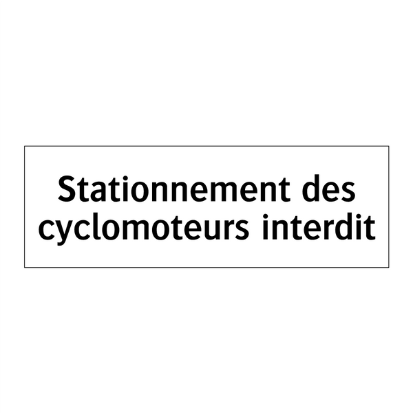 Stationnement des cyclomoteurs interdit
