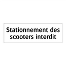 Stationnement des scooters interdit