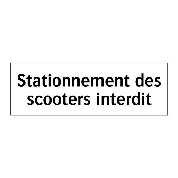 Stationnement des scooters interdit