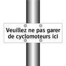 Veuillez ne pas garer de cyclomoteurs ici