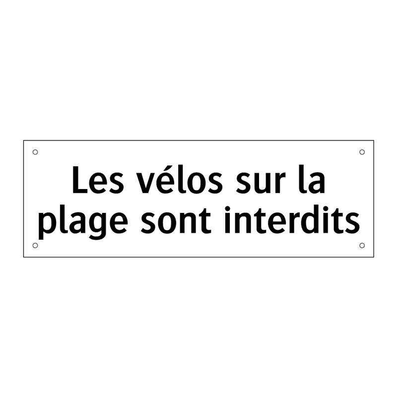 Les vélos sur la plage sont interdits