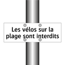Les vélos sur la plage sont interdits