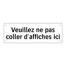 Veuillez ne pas coller d'affiches ici