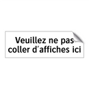 Veuillez ne pas coller d'affiches ici
