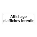 Affichage d'affiches interdit