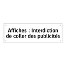 Affiches : Interdiction de coller des publicités