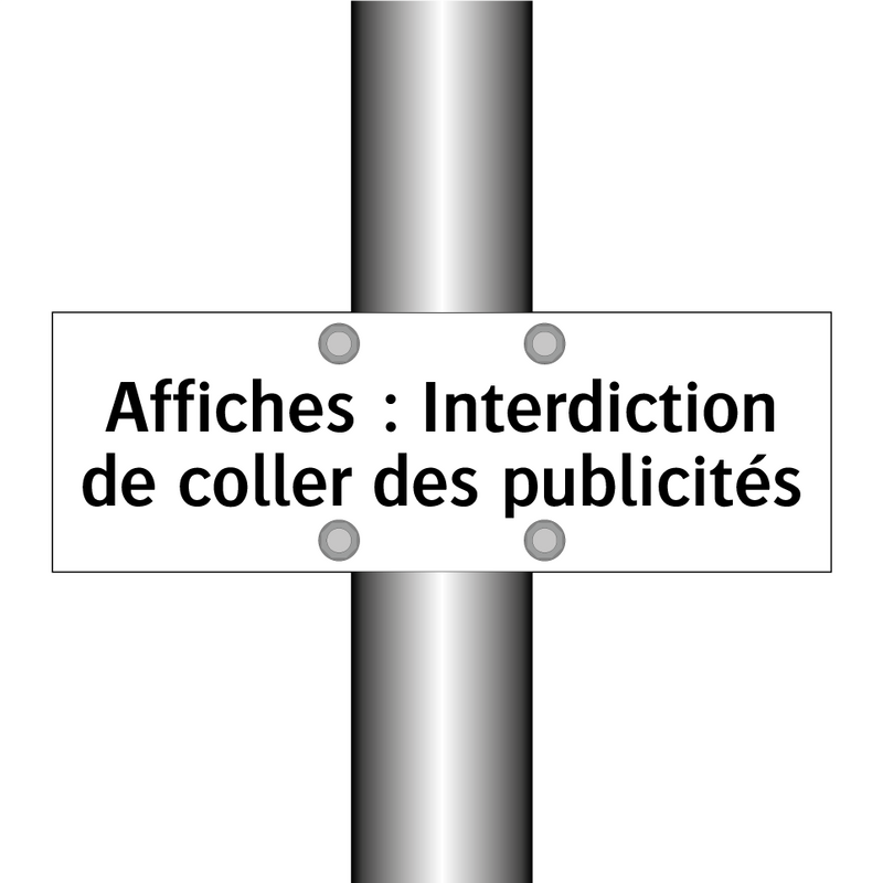 Affiches : Interdiction de coller des publicités