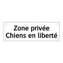 Zone privée Chiens en liberté