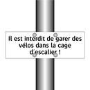 Il est interdit de garer des vélos dans la cage d'escalier !