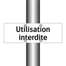 Utilisation interdite