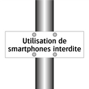 Utilisation de smartphones interdite