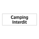 Camping Interdit