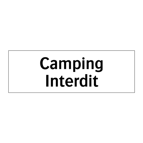 Camping Interdit