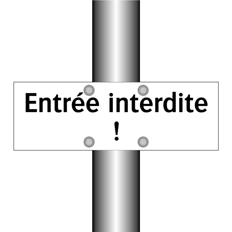 Entrée interdite !