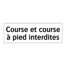 Course et course à pied interdites