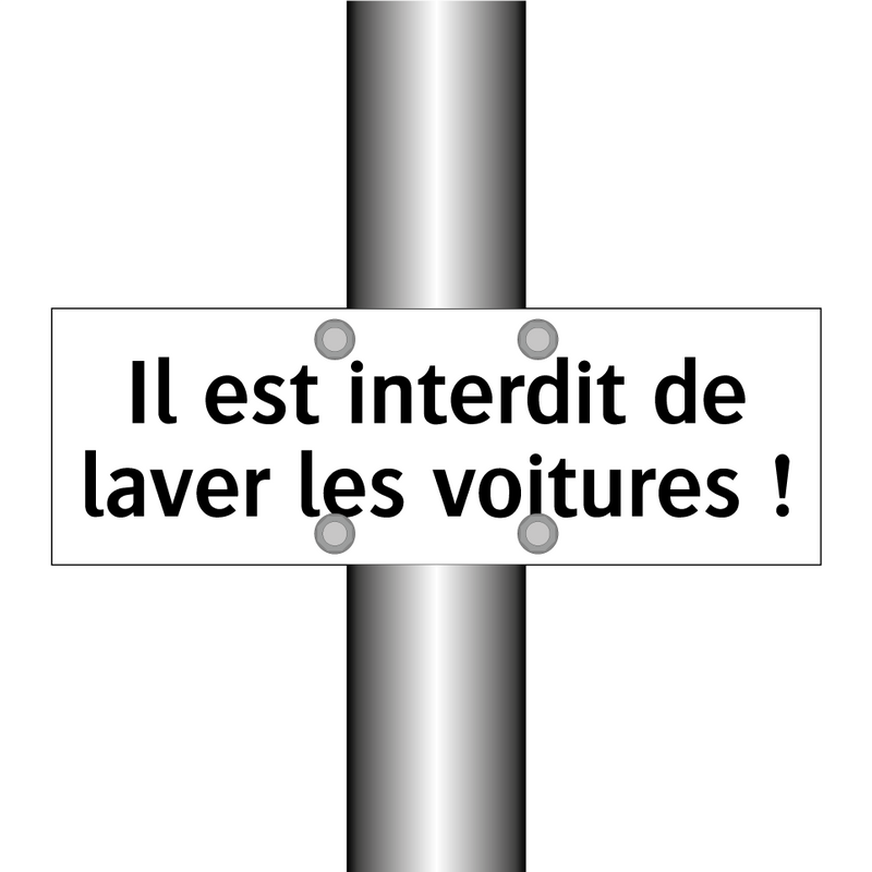 Il est interdit de laver les voitures !