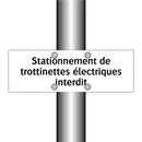 Stationnement de trottinettes électriques interdit