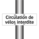Circulation de vélos interdite