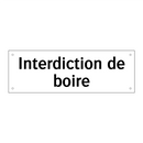 Interdiction de boire