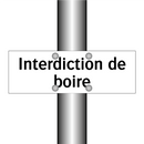 Interdiction de boire
