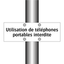 Utilisation de téléphones portables interdite
