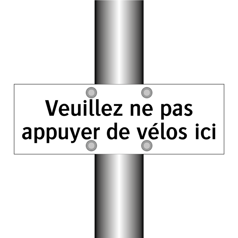 Veuillez ne pas appuyer de vélos ici