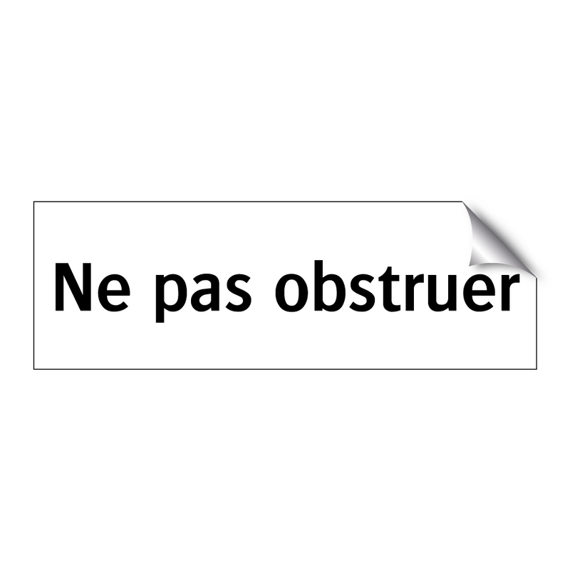 Ne pas obstruer
