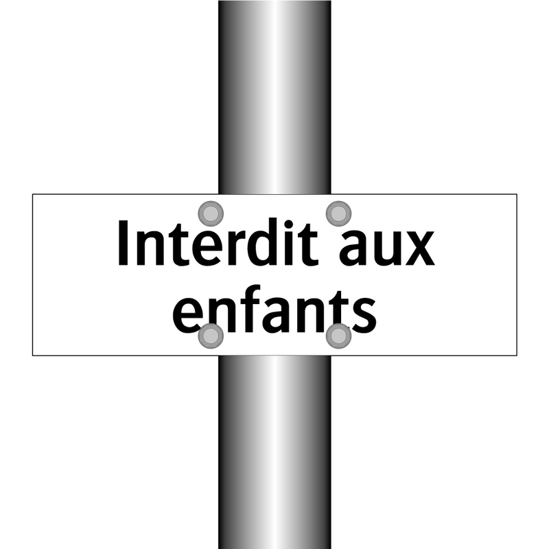 Interdit aux enfants