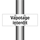 Vapotage interdit
