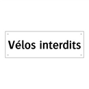 Vélos interdits