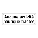 Aucune activité nautique tractée