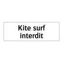Kite surf interdit