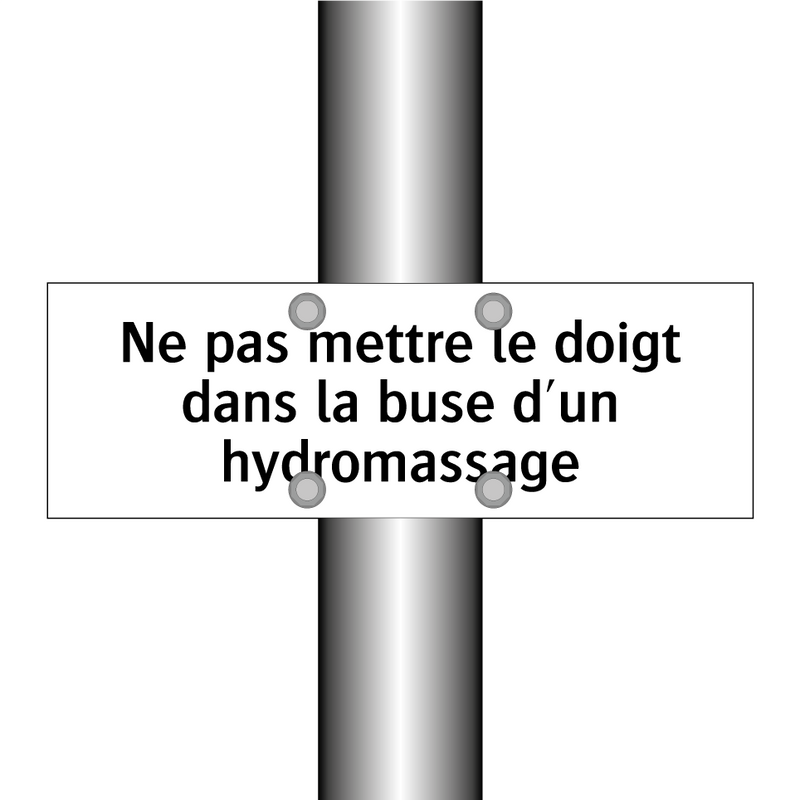 Ne pas mettre le doigt dans la buse d'un hydromassage