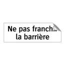 Ne pas franchir la barrière