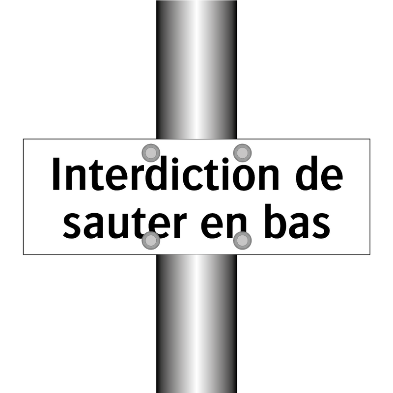 Interdiction de sauter en bas