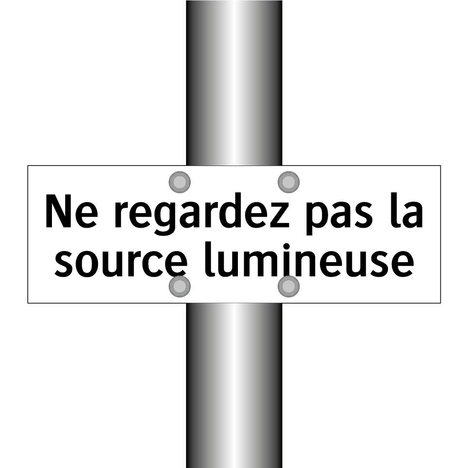 Ne regardez pas la source lumineuse
