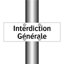 Interdiction Générale