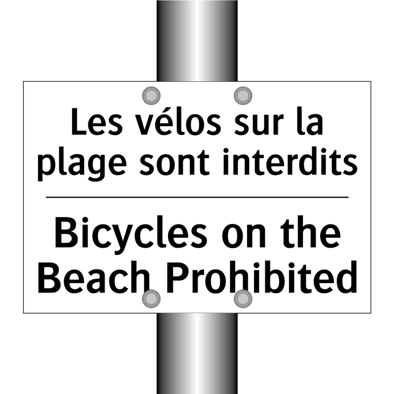 Les vélos sur la plage sont interdits /.../ - Bicycles on the Beach Prohibited /.../